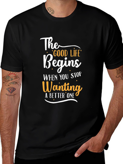 Motivational Good Life Graphic Tee