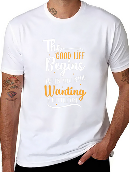 Motivational Good Life Graphic Tee