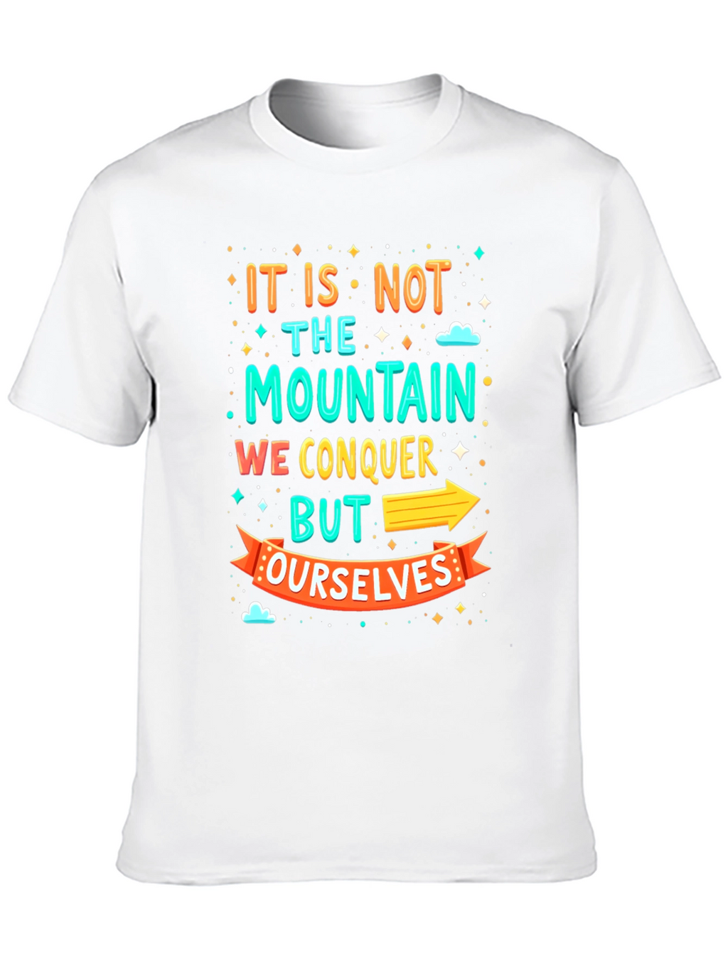 Motivational Mountain Conquer T-Shirt