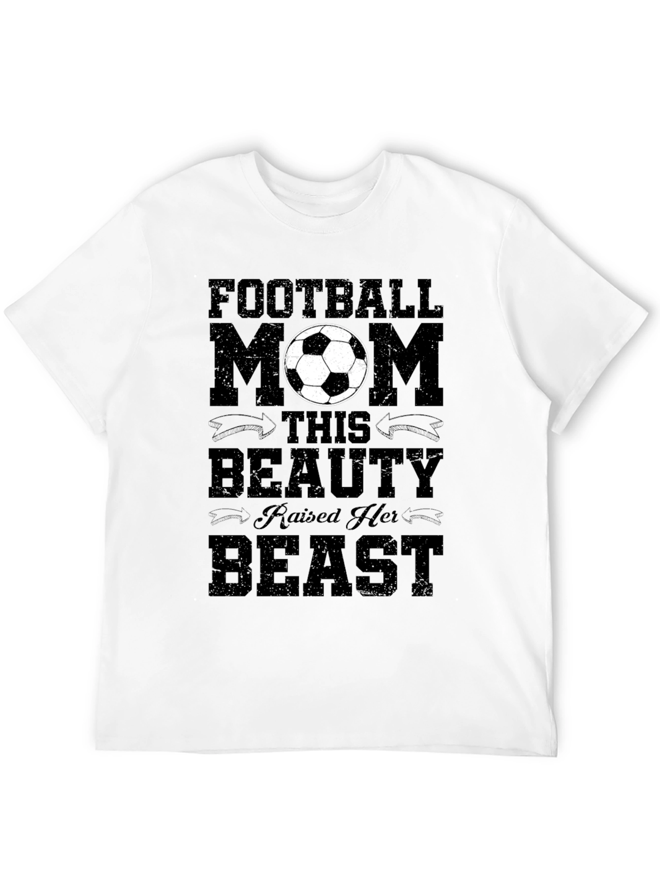 Football Mom T-Shirt - Raised Her Beast