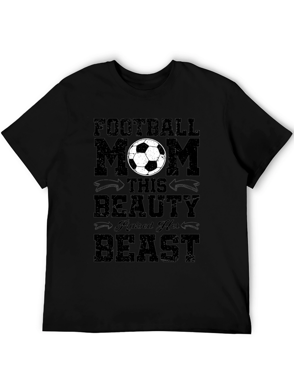 Football Mom T-Shirt - Raised Her Beast