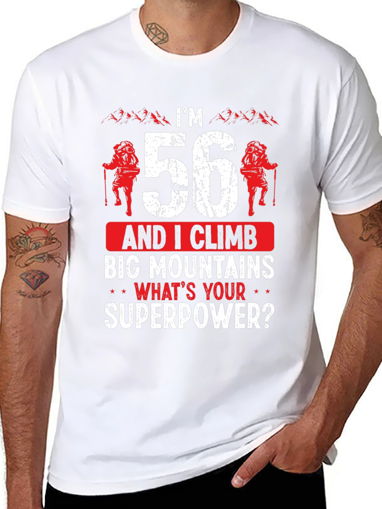 Im 56 Climb Big Mountains T-Shirt