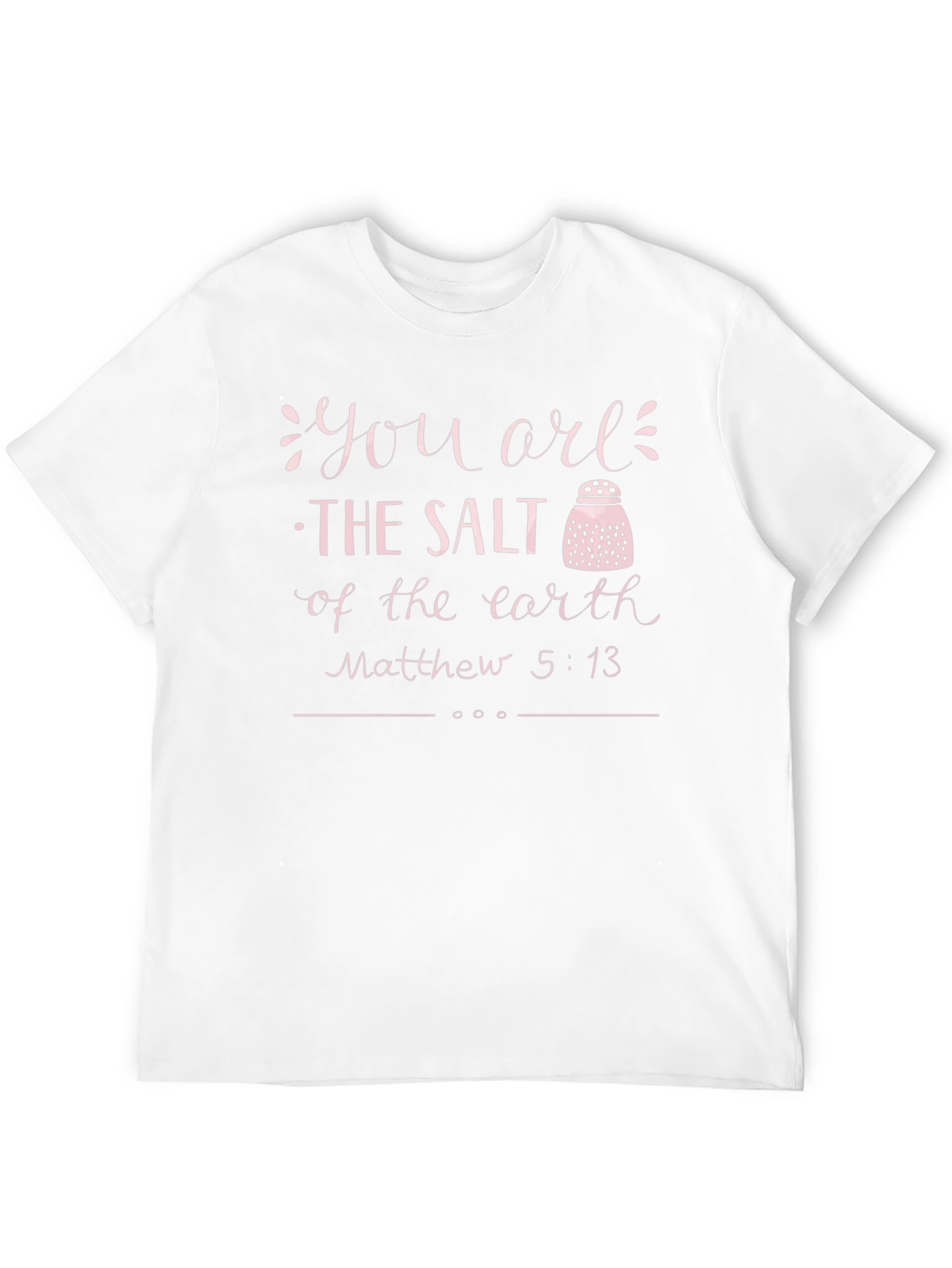 Salt of the Earth Matthew 5:13 Christian T-Shirt