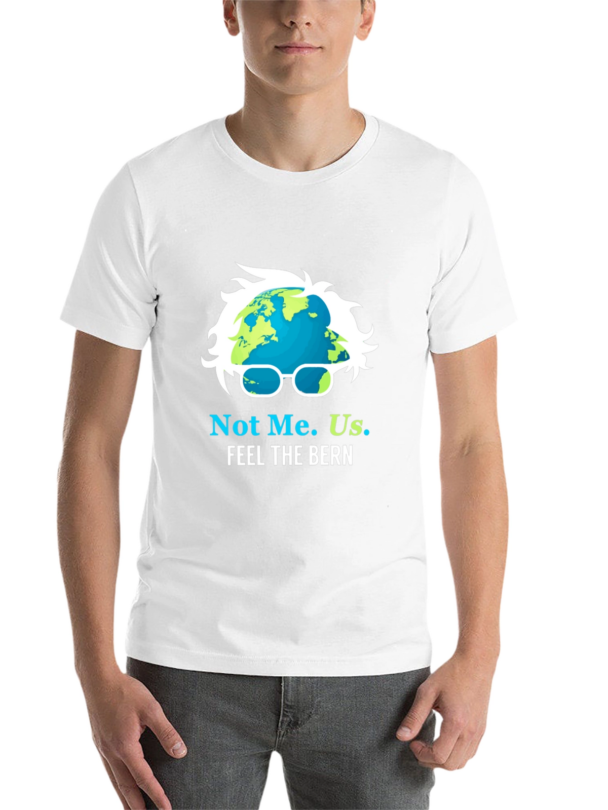 Not Me. Us. Feel the Bern T-Shirt