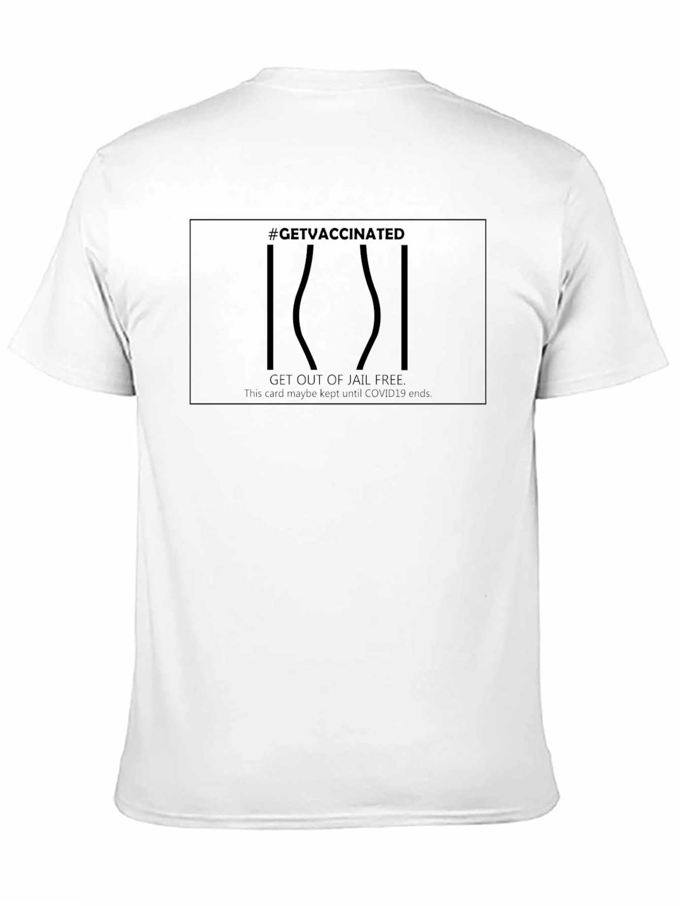 Get Vaccinated T-Shirt - Jail Free Card