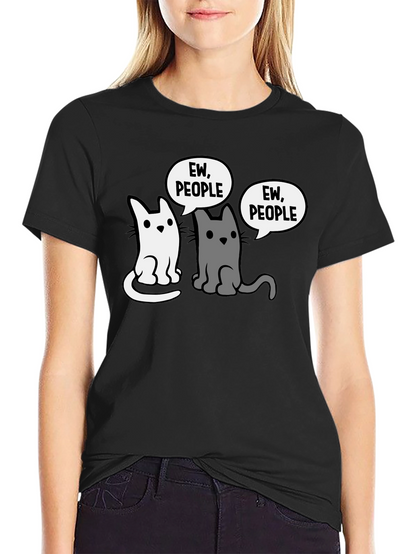 Ew People Funny Cat T-Shirt