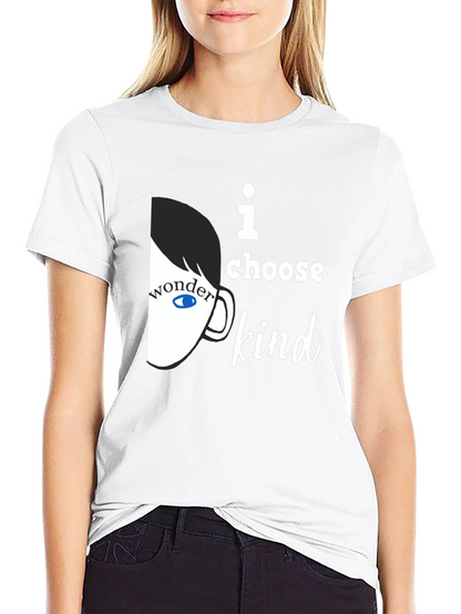 I Choose Kind T-Shirt - Wonder Inspired Design