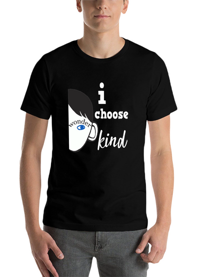 I Choose Kind T-Shirt - Wonder Inspired Design