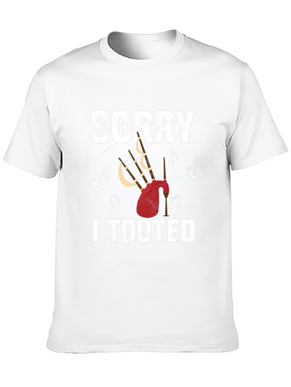 Sorry I Tooted Bagpipe T-Shirt Funny Musician Tee