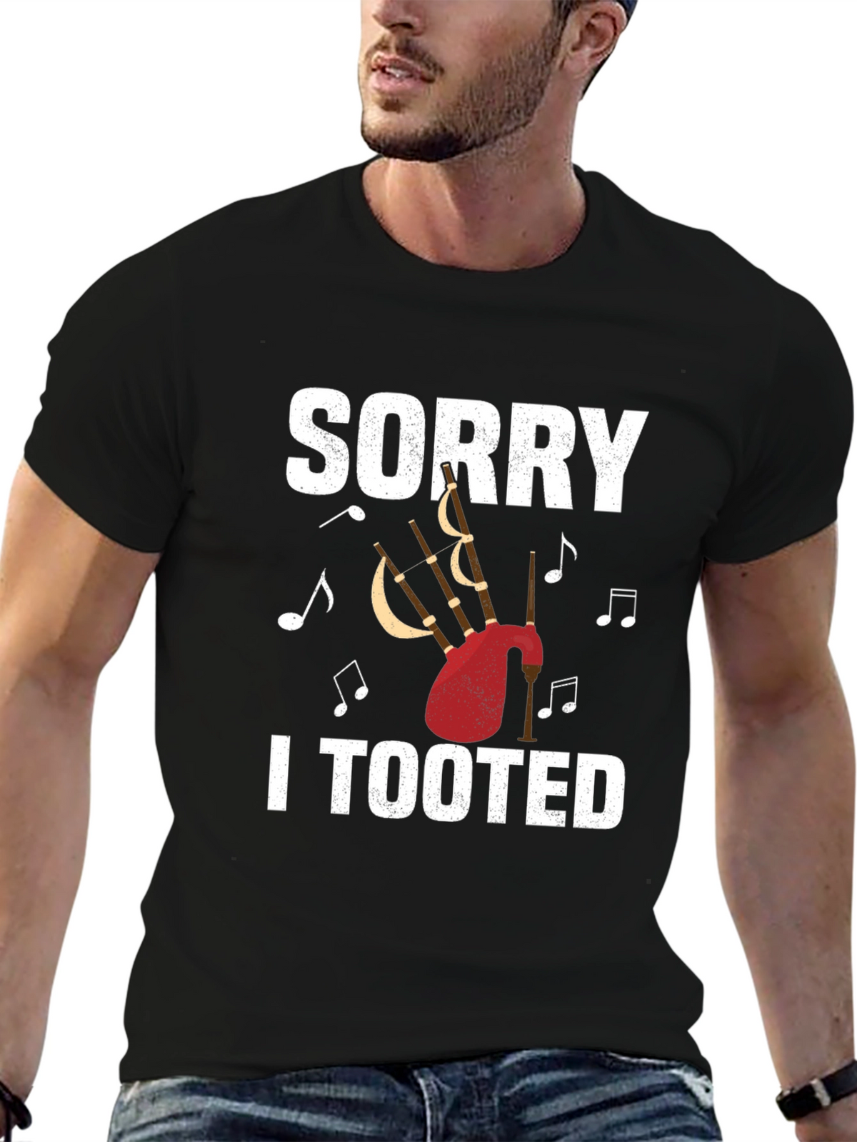 Sorry I Tooted Bagpipe T-Shirt Funny Musician Tee