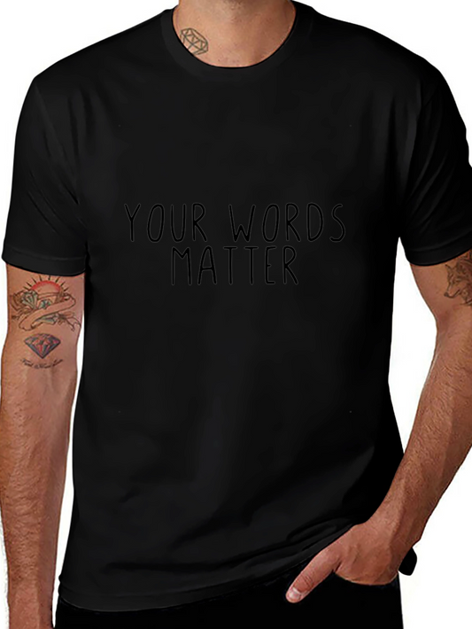 Your Words Matter Graphic Tee - Black
