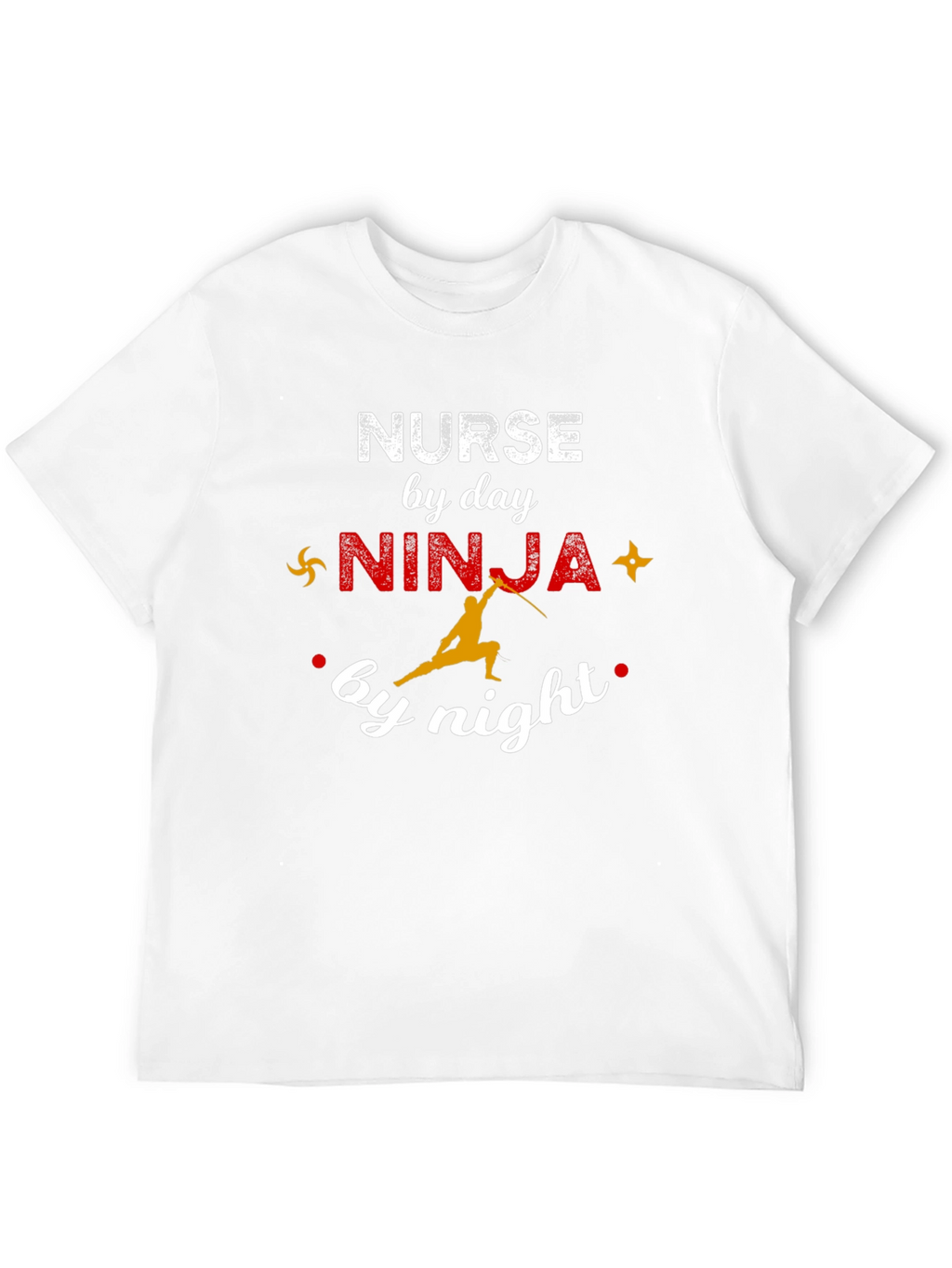 Nurse by Day Ninja by Night Graphic T-Shirt