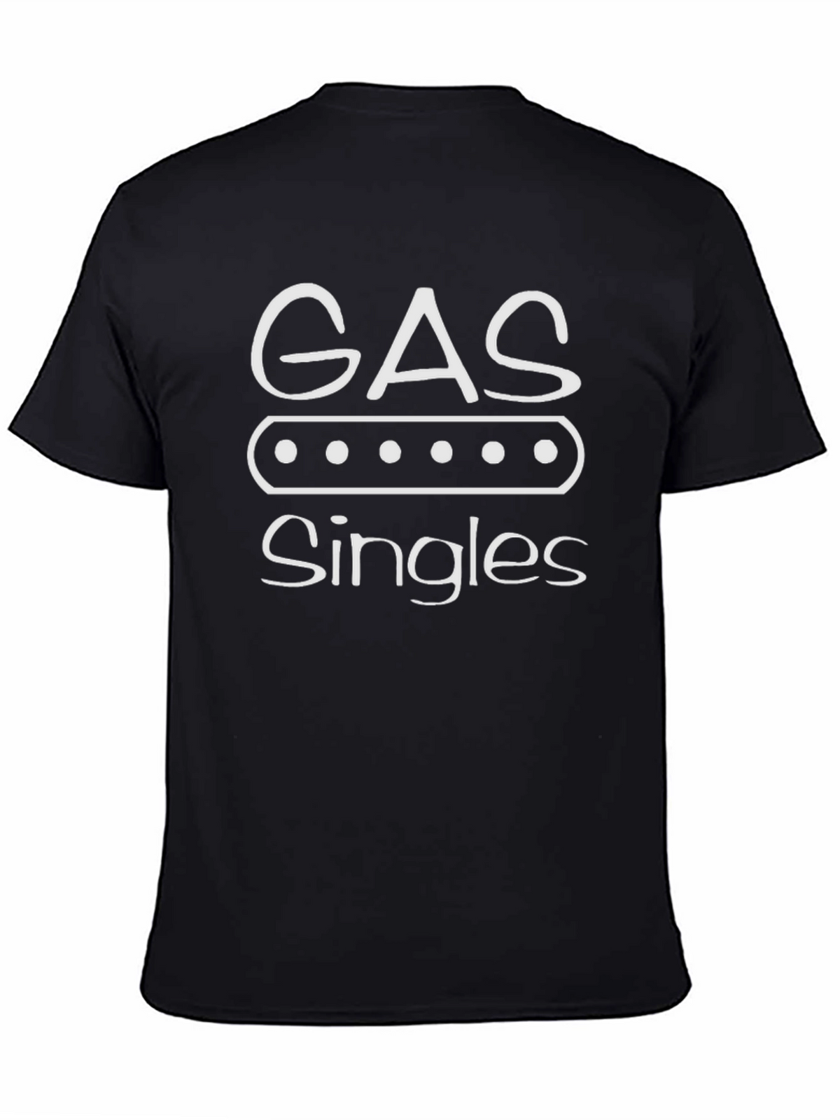 Gas Singles Graphic T-Shirt Funny Dating Tee