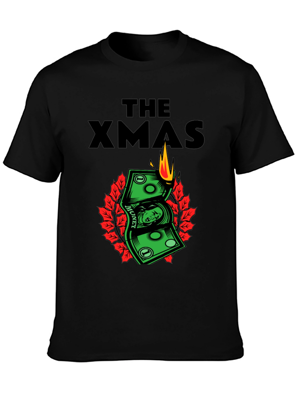 The Xmas Money T-Shirt - Burning Cash Holiday Tee