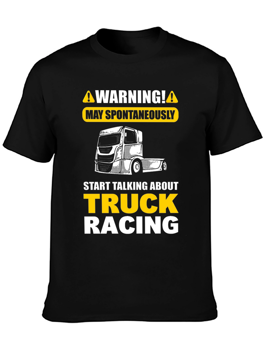Warning Truck Racing T-Shirt