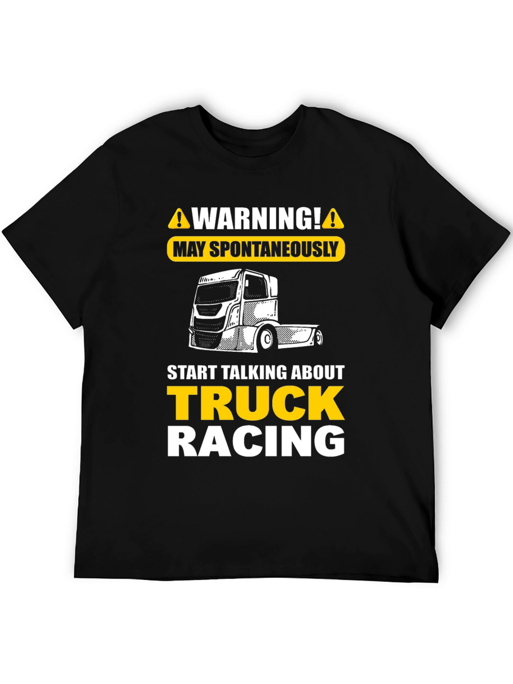 Warning Truck Racing T-Shirt