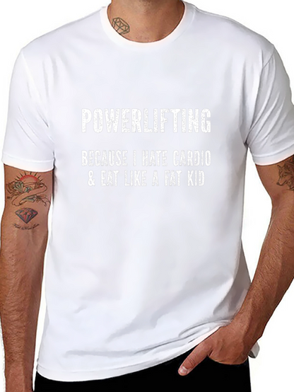 Powerlifting Hate Cardio Funny Graphic Tee