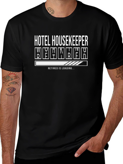 Hotel Housekeeper Retirement Loading T-Shirt