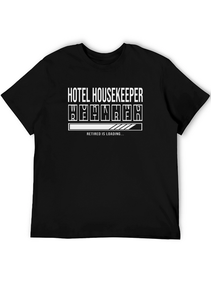 Hotel Housekeeper Retirement Loading T-Shirt