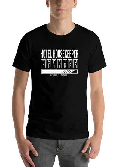 Hotel Housekeeper Retirement Loading T-Shirt