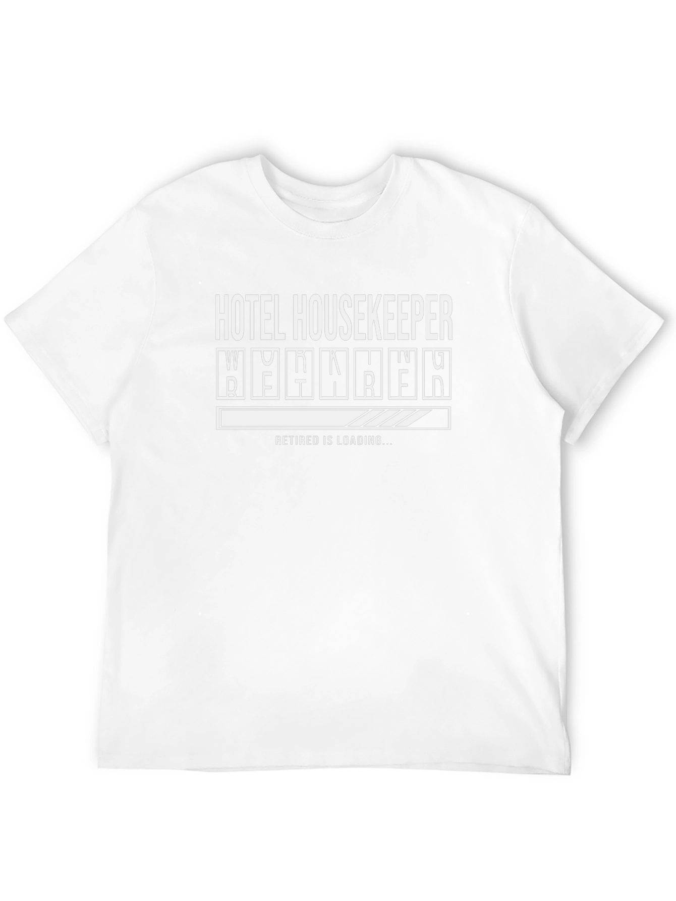 Hotel Housekeeper Retirement Loading T-Shirt