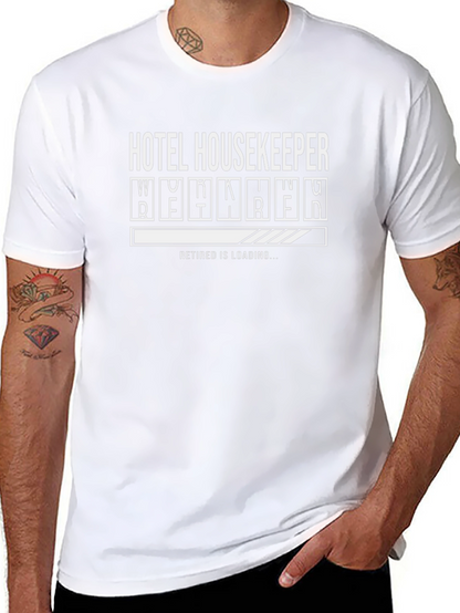 Hotel Housekeeper Retirement Loading T-Shirt