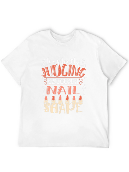 Funny Nail Shape Judging T-Shirt