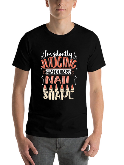 Funny Nail Shape Judging T-Shirt