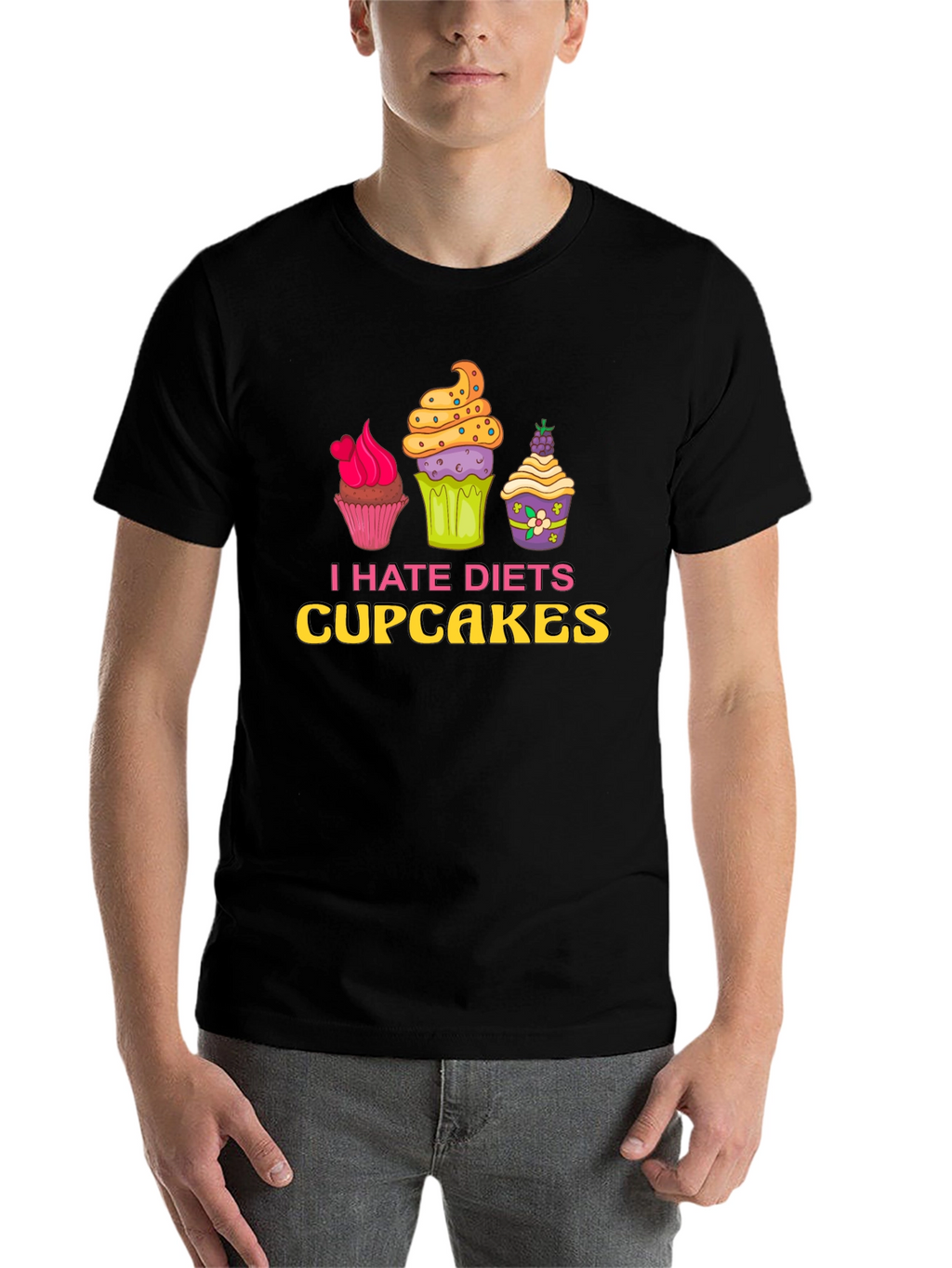 I Hate Diets Cupcakes Funny Graphic T-Shirt
