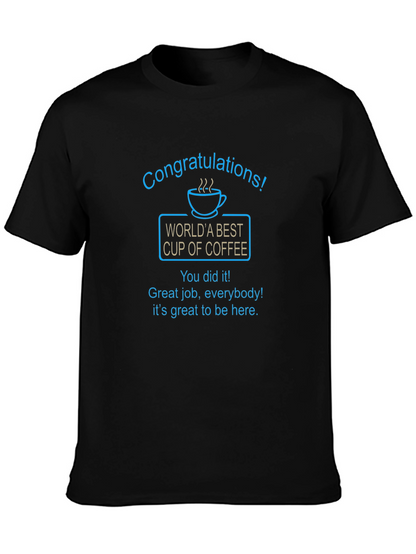 Congrats! Worlds Best Coffee Cup Graphic T-Shirt