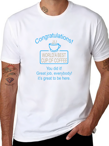 Congrats! Worlds Best Coffee Cup Graphic T-Shirt