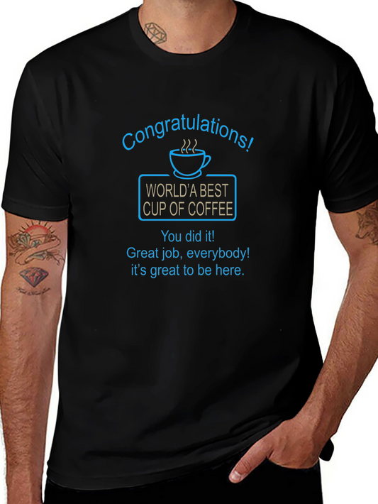 Congrats! Worlds Best Coffee Cup Graphic T-Shirt