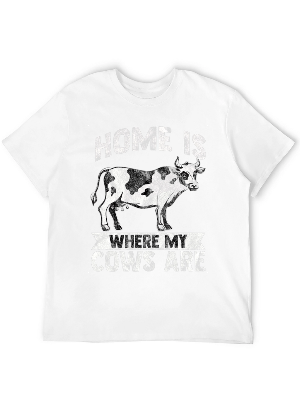 Home is Where My Cows Are T-Shirt