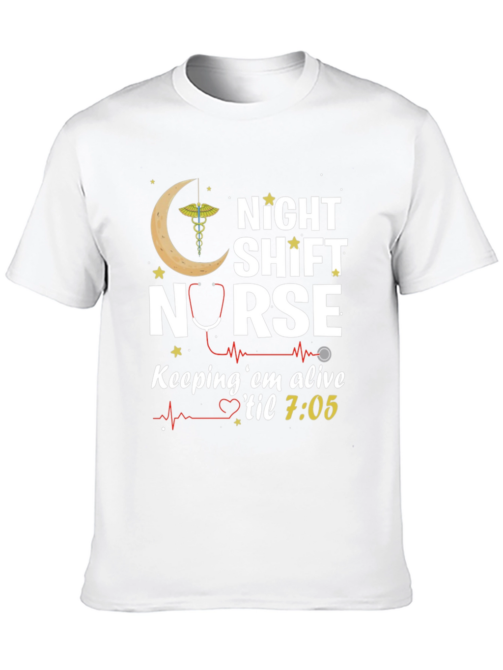 Night Shift Nurse T-Shirt - Keeping em Alive