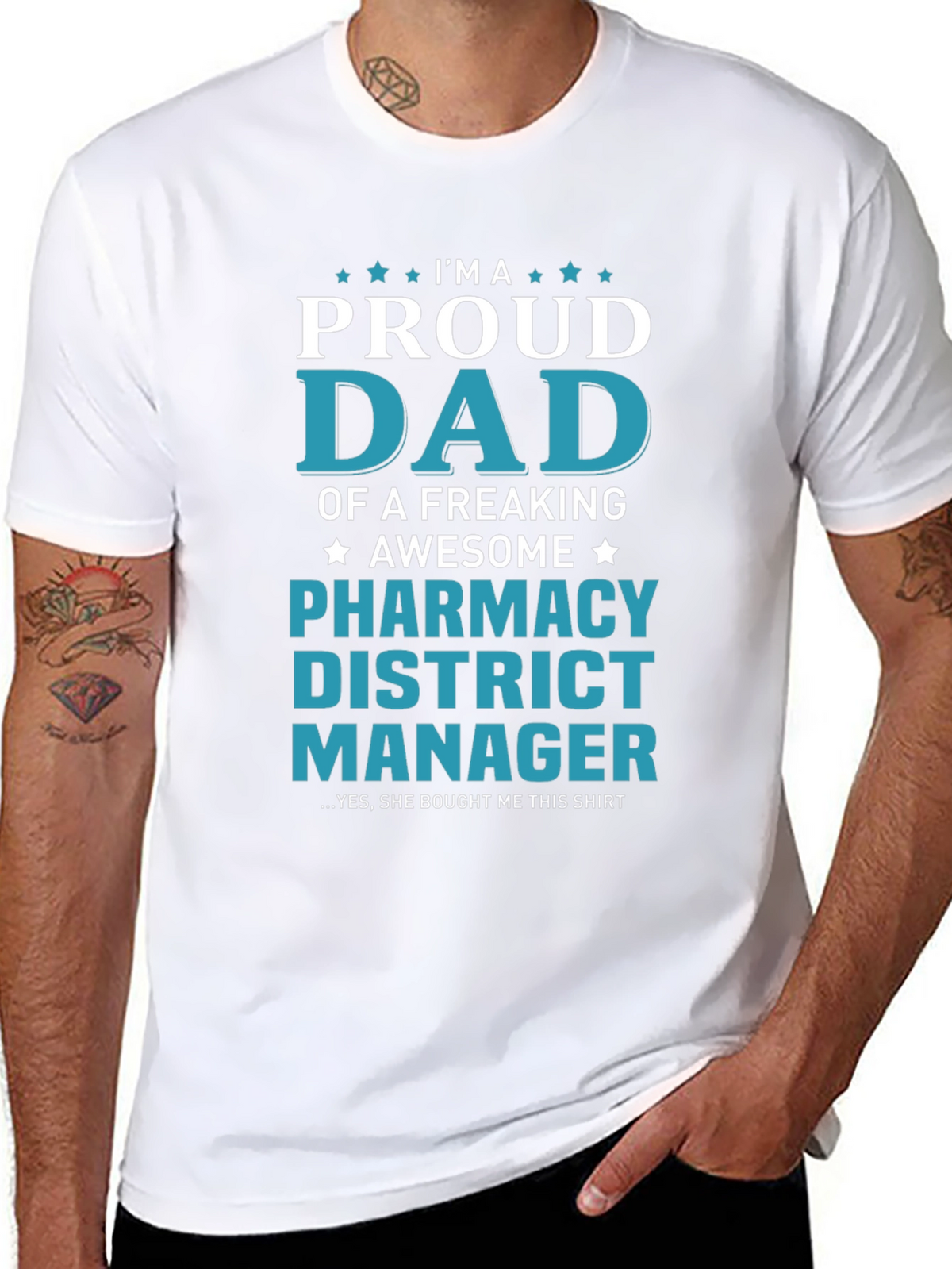 Proud Dad Pharmacy District Manager T-Shirt