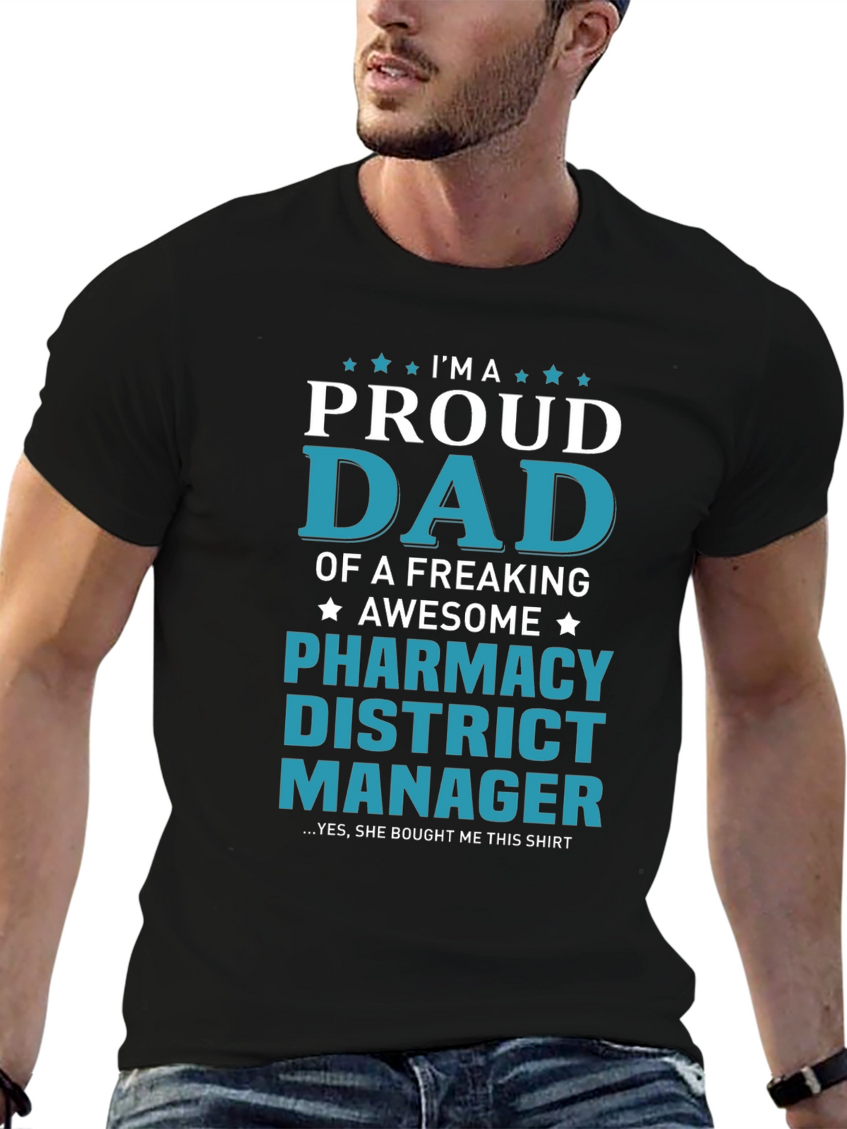 Proud Dad Pharmacy District Manager T-Shirt
