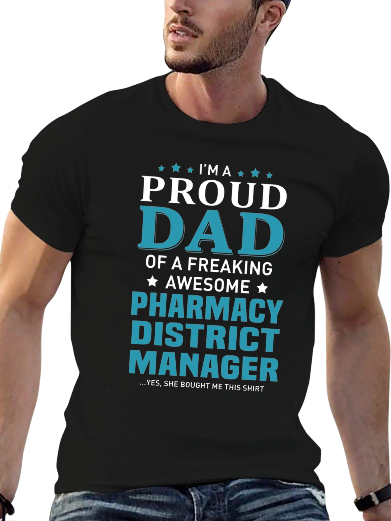 Proud Dad Pharmacy District Manager T-Shirt