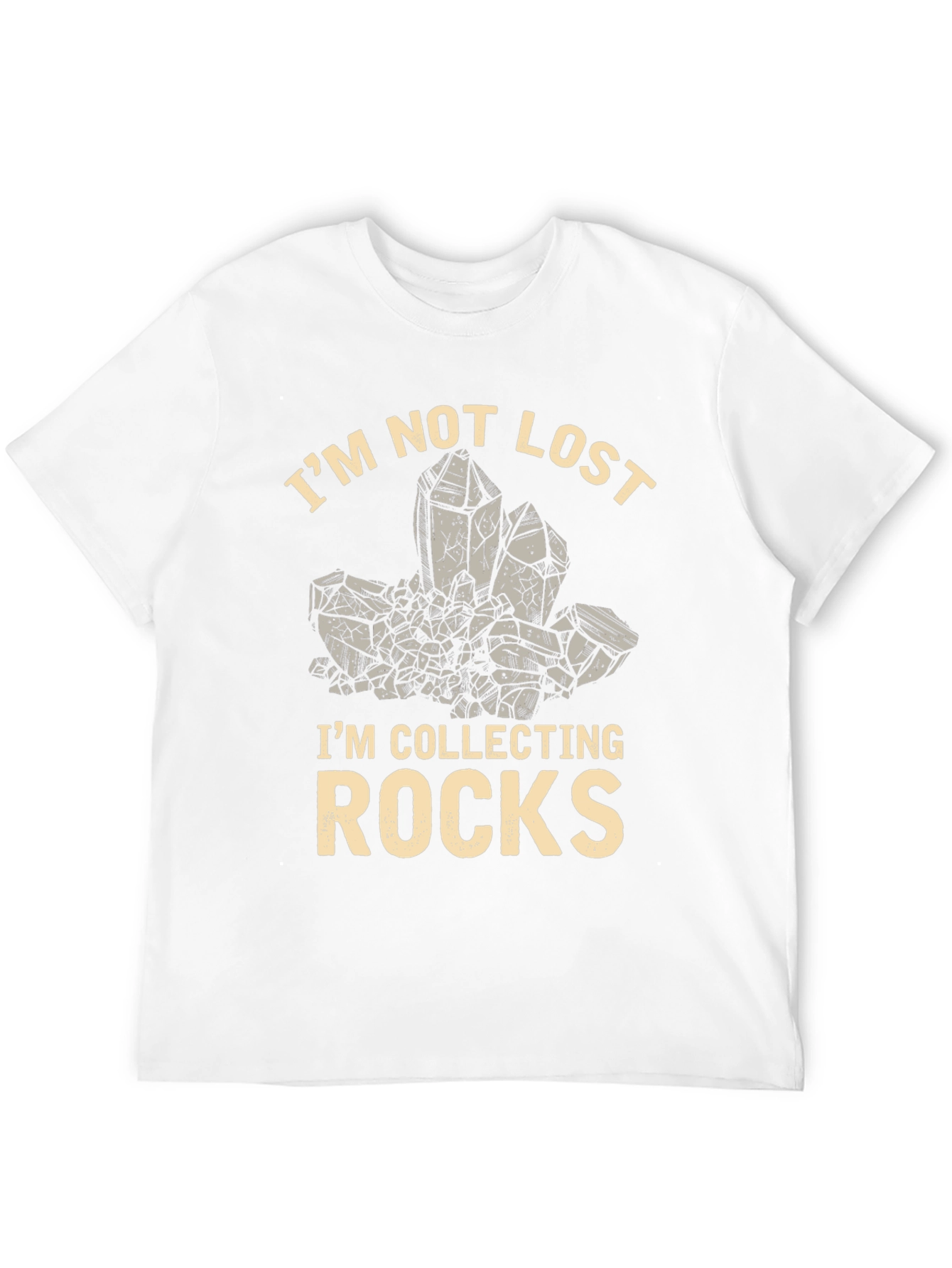 Im Not Lost Im Collecting Rocks T-Shirt