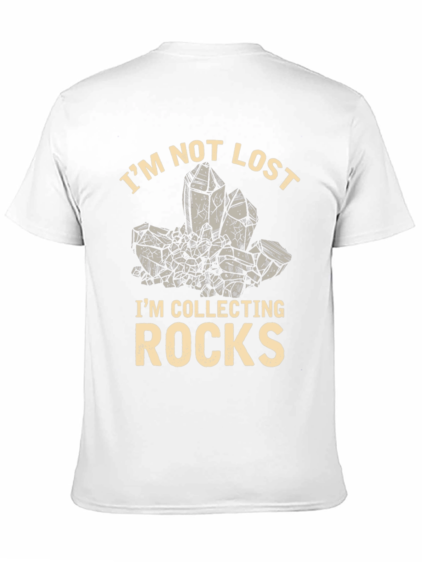 Im Not Lost Im Collecting Rocks T-Shirt