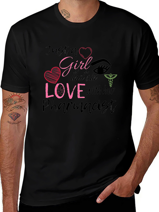 Girl in Love with Her Pharmacist T-Shirt