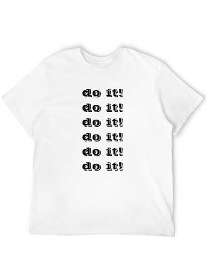 Motivational Do it! Graphic T-Shirt