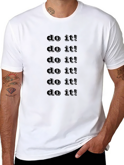 Motivational Do it! Graphic T-Shirt