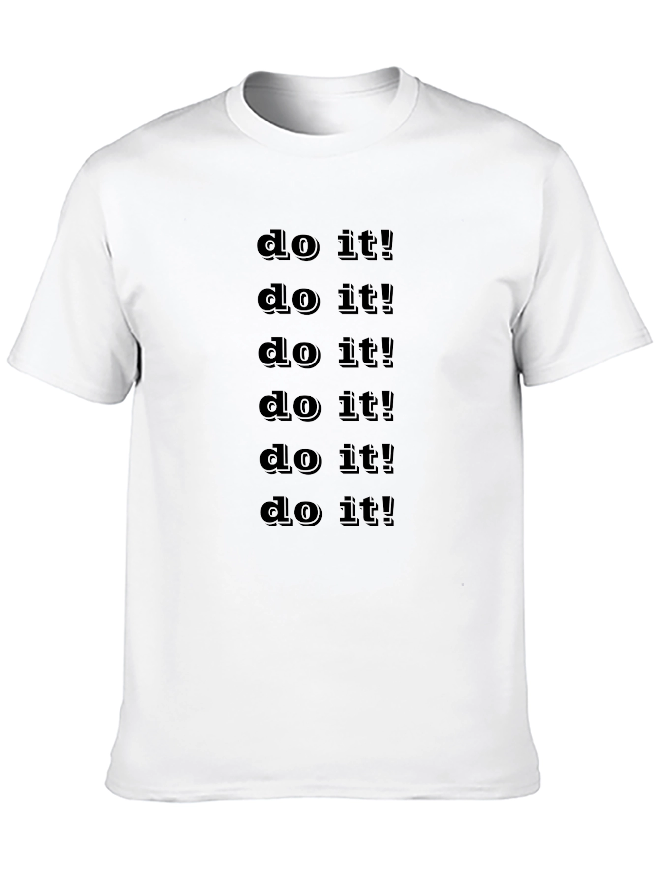 Motivational Do it! Graphic T-Shirt