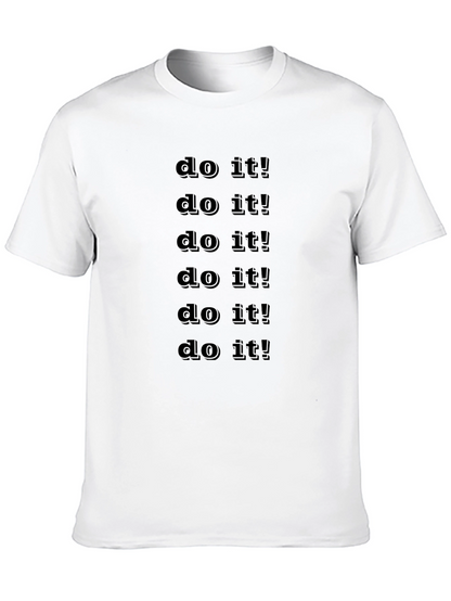 Motivational Do it! Graphic T-Shirt