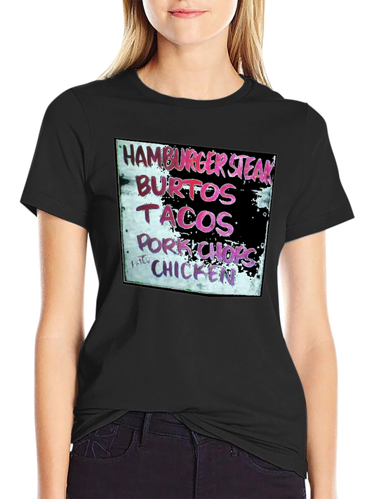 Hamburger Steak Burritos Tacos Chicken Black T-Shirt