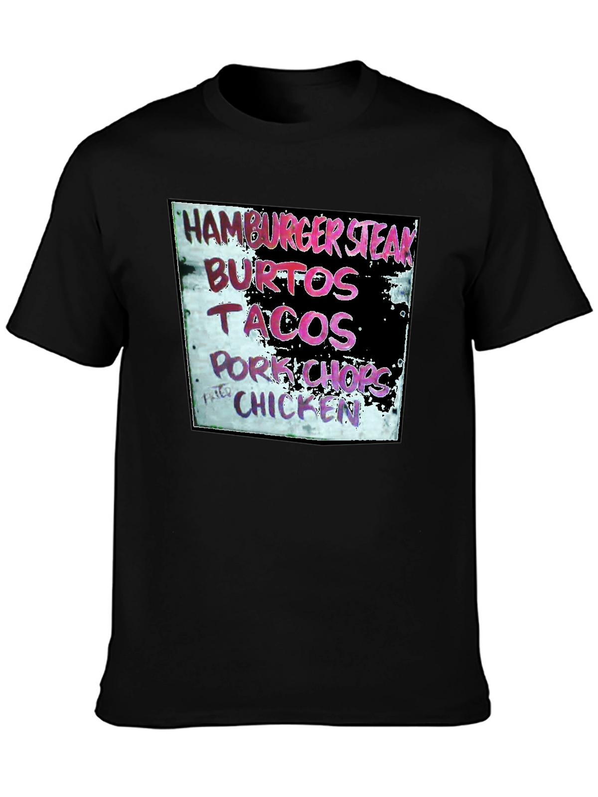 Hamburger Steak Burritos Tacos Chicken Black T-Shirt