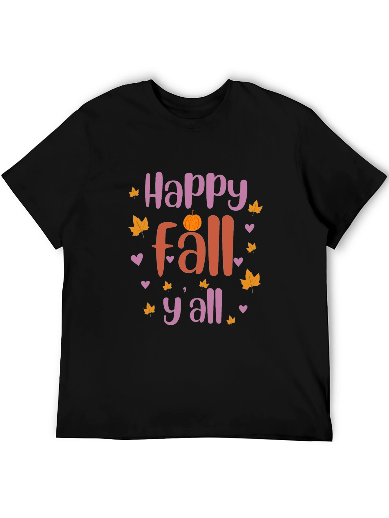 Happy Fall Yall T-Shirt - Autumn Season