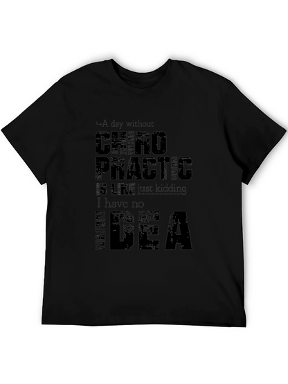 Chiropractic Humor T-Shirt