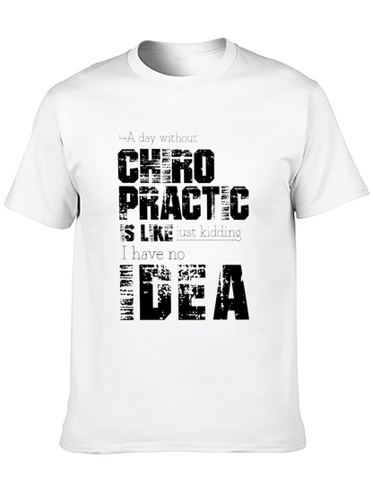 Chiropractic Humor T-Shirt
