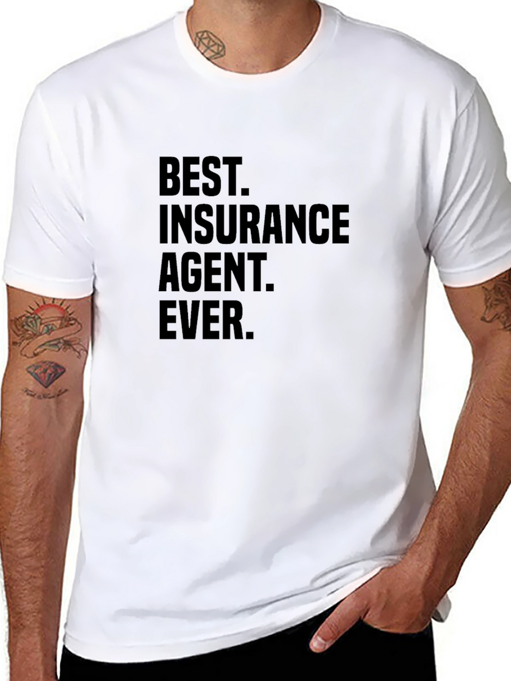Best Insurance Agent Ever T-Shirt
